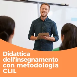 Didattica dell'Insegnamento con la Metodologia CLIL 450€
