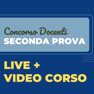 banner pubblicitario del Concorso Docenti - Seconda Prova - Live + Videocorso