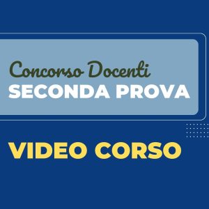 banner promozionale del Concorso Docenti - Seconda Prova - Live + Videocorso